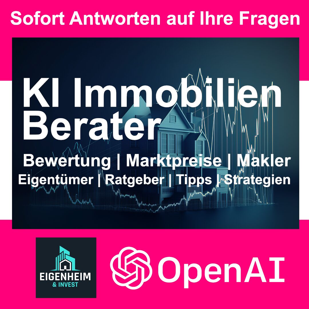 KI Immobilien Berater — Künstliche Intelligenz in der Immobilienberatung